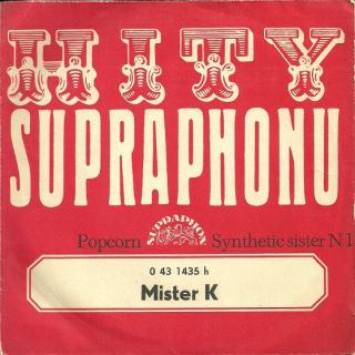 Mister K - Popcorn / Synthetic Sister N 1 - SP / Vinyl (SP: Mister K - Popcorn / Synthetic Sister N 1)