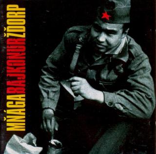 Mňága A Žďorp - Bajkonur - CD (CD: Mňága A Žďorp - Bajkonur)