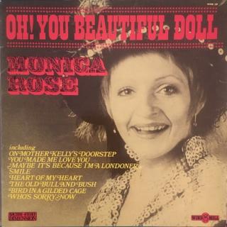 Monica Rose - Oh! You Beautiful Doll - LP / Vinyl (LP / Vinyl: Monica Rose - Oh! You Beautiful Doll)