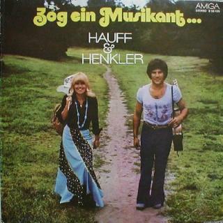 Monika Hauff  Klaus-Dieter Henkler - Zog Ein Musikant... - LP / Vinyl (LP / Vinyl: Monika Hauff  Klaus-Dieter Henkler - Zog Ein Musikant...)