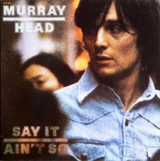 Murray Head - Say It Ain't So - LP (LP: Murray Head - Say It Ain't So)