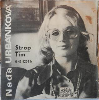 Naďa Urbánková - Strop / Tim - SP / Vinyl (SP: Naďa Urbánková - Strop / Tim)