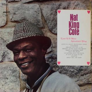 Nat King Cole - Love Is A Many Splendored Thing - LP (LP: Nat King Cole - Love Is A Many Splendored Thing)