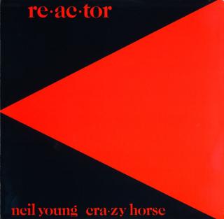 Neil Young  Crazy Horse - Re/ac/tor - LP (LP: Neil Young  Crazy Horse - Re/ac/tor)