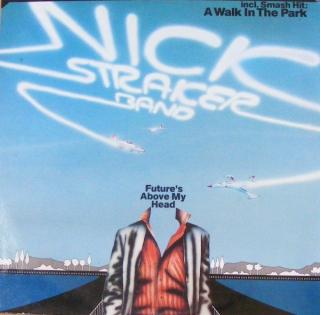 Nick Straker Band - Future's Above My Head - LP (LP: Nick Straker Band - Future's Above My Head)