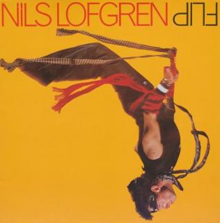 Nils Lofgren - Flip - LP (LP: Nils Lofgren - Flip)