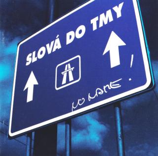 No Name - Slová Do Tmy - CD (CD: No Name - Slová Do Tmy)