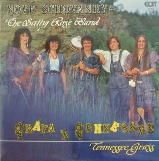 Nové Schovanky - The Sally Rose Band - Tráva Z Tennessee (Tennessee Grass) - LP / Vinyl (LP / Vinyl: Nové Schovanky - The Sally Rose Band - Tráva Z Tennessee (Tennessee Grass))
