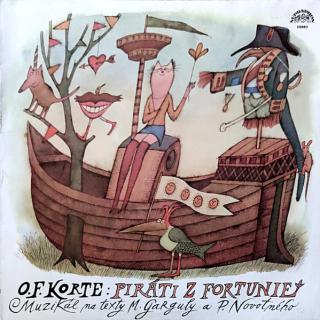 Oldřich František Korte - Piráti Z Fortunie - LP (LP: Oldřich František Korte - Piráti Z Fortunie)