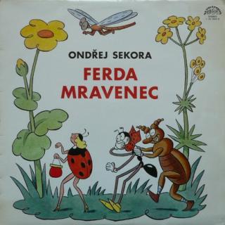 Ondřej Sekora - Ferda Mravenec A Brouk Pytlík - LP / Vinyl (LP / Vinyl: Ondřej Sekora - Ferda Mravenec A Brouk Pytlík)