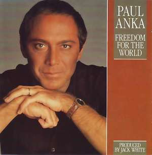 Paul Anka - Freedom For The World - LP / Vinyl (LP / Vinyl: Paul Anka - Freedom For The World)