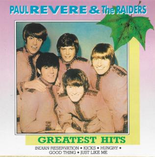 Paul Revere  The Raiders - Greatest Hits "Live" - CD (CD: Paul Revere  The Raiders - Greatest Hits "Live")