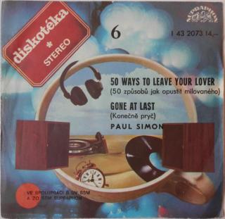 Paul Simon - 50 Ways To Leave Your Lover = 50 Způsobů Jak Opustit Milovaného / Gone At Last = Konečně Pryč - SP / Vinyl (SP: Paul Simon - 50 Ways To Leave Your Lover = 50 Způsobů Jak Opustit Milovaného / Gone At Last = Konečně Pryč)