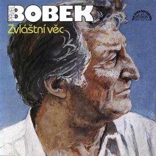 Pavel Bobek - Zvláštní Věc - CD (CD: Pavel Bobek - Zvláštní Věc)