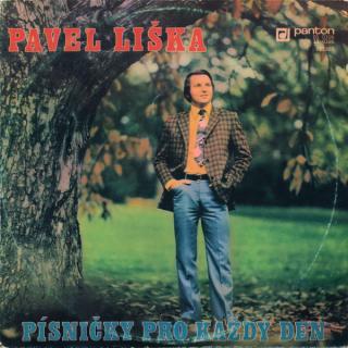 Pavel Liška - Písničky Pro Každý Den - LP (LP: Pavel Liška - Písničky Pro Každý Den)