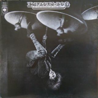 Pavlov's Dog - At The Sound Of The Bell - LP (LP: Pavlov's Dog - At The Sound Of The Bell)