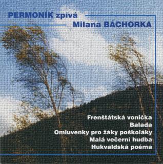 Permoník - Permoník Zpívá Milana Báchorka - CD (CD: Permoník - Permoník Zpívá Milana Báchorka)