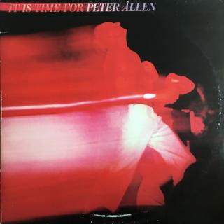 Peter Allen - It Is Time For - LP (LP: Peter Allen - It Is Time For)