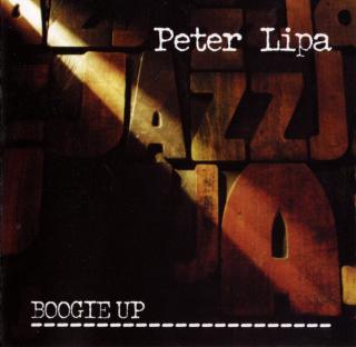 Peter Lipa - Boogie Up - CD (CD: Peter Lipa - Boogie Up)