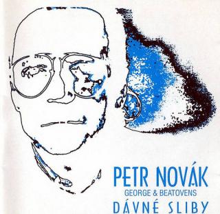 Petr Novák, George  Beatovens - Dávné Sliby - CD (CD: Petr Novák, George  Beatovens - Dávné Sliby)