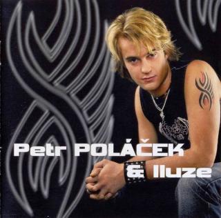 Petr Poláček  Iluze - Petr Poláček  Iluze - CD (CD: Petr Poláček  Iluze - Petr Poláček  Iluze)