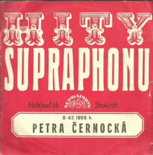 Petra Černocká - Náklaďák / Stokrát - SP / Vinyl (SP: Petra Černocká - Náklaďák / Stokrát)
