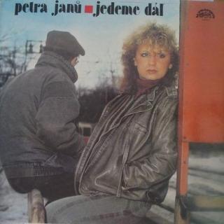 Petra Janů - Jedeme Dál - LP / Vinyl (LP / Vinyl: Petra Janů - Jedeme Dál)