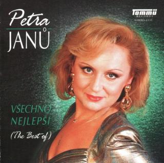 Petra Janů - Všechno Nejlepší (The Best Of) - CD (CD: Petra Janů - Všechno Nejlepší (The Best Of))