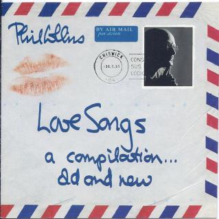 Phil Collins - Love Songs (A Compilation... Old And New) - CD (CD: Phil Collins - Love Songs (A Compilation... Old And New))