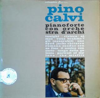 Pino Calvi - Pianoforte Con Orchestra D'Archi - LP (LP: Pino Calvi - Pianoforte Con Orchestra D'Archi)