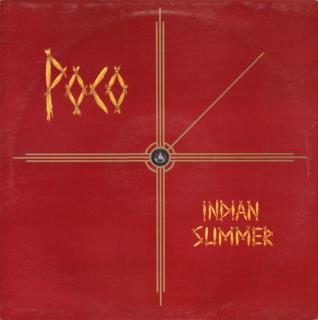 Poco - Indian Summer - LP (LP: Poco - Indian Summer)