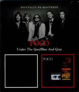 Poco - Under The Gun/Blue And Gray - CD (CD: Poco - Under The Gun/Blue And Gray)