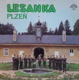 Pošumavská Dechovka Lesanka - Plzeň - LP / Vinyl (LP / Vinyl: Pošumavská Dechovka Lesanka - Plzeň)