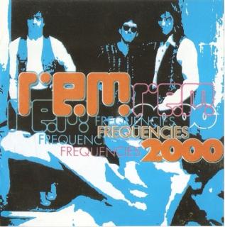 R.E.M. - Frequencies 2000 - CD (CD: R.E.M. - Frequencies 2000)