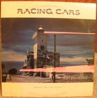 Racing Cars - Bring On The Night - LP (LP: Racing Cars - Bring On The Night)