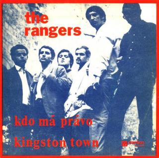 Rangers - Kdo Má Právo / Kingston Town - SP / Vinyl (SP: Rangers - Kdo Má Právo / Kingston Town)