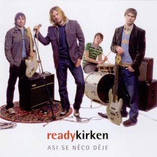 Ready Kirken - Asi Se Něco Děje - CD (CD: Ready Kirken - Asi Se Něco Děje)