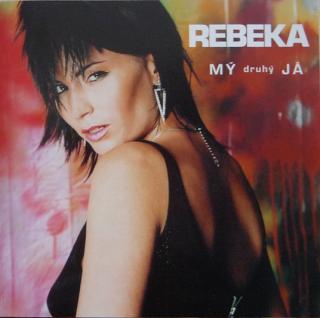 Rebeka - Mý Druhý Já - CD (CD: Rebeka - Mý Druhý Já)