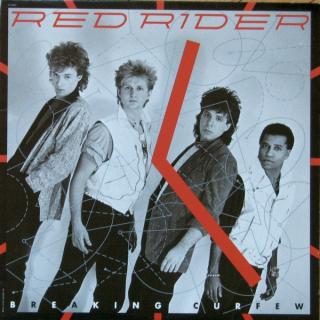 Red Rider - Breaking Curfew - LP (LP: Red Rider - Breaking Curfew)