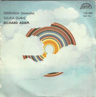 Richard Adam - Serenáda (Serenata) / Sulika (Suliko) - SP / Vinyl (SP: Richard Adam - Serenáda (Serenata) / Sulika (Suliko))