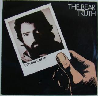 Richard T. Bear - The Bear Truth - LP (LP: Richard T. Bear - The Bear Truth)