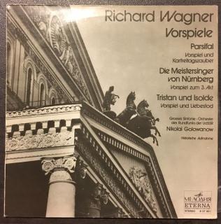 Richard Wagner - Richard Wagner - Vorspiele - LP (LP: Richard Wagner - Richard Wagner - Vorspiele)