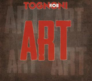 Rob Tognoni - Art - CD (CD: Rob Tognoni - Art)