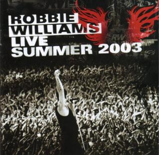 Robbie Williams - Live Summer 2003 - CD (CD: Robbie Williams - Live Summer 2003)