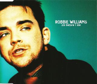 Robbie Williams - Old Before I Die - CD (CD: Robbie Williams - Old Before I Die)