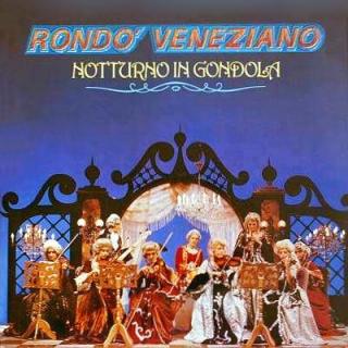 Rond? Veneziano - Notturno In Gondola - LP (LP: Rond? Veneziano - Notturno In Gondola)