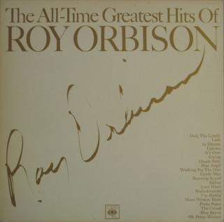 Roy Orbison - The All-Time Greatest Hits Of Roy Orbison - LP (LP: Roy Orbison - The All-Time Greatest Hits Of Roy Orbison)