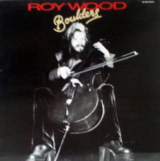 Roy Wood - Boulders - LP (LP: Roy Wood - Boulders)