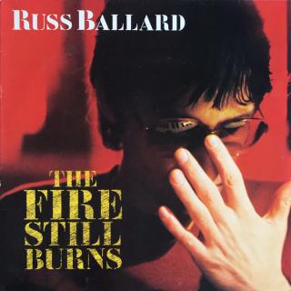 Russ Ballard - The Fire Still Burns - LP (LP: Russ Ballard - The Fire Still Burns)