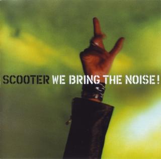 Scooter - We Bring The Noise! - CD (CD: Scooter - We Bring The Noise!)